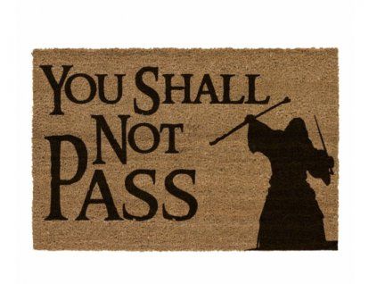Merch Rohožka Lord of the Rings You Shall Not Pass 60x40x2cm